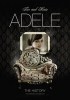 ADELE &ndash; THE HISTORY &ndash; FIRE AND RAIN