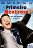 O PRIMEIRO MENTIROSO