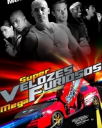 Super Velozes, Mega Furiosos
