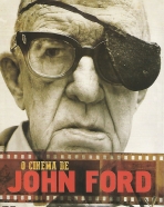 Cinema de John Ford, O: Depois do Vendaval, Peregrinacao, Legiao Invencivel, O Sol Brilha na Imensidao, O Homem que Nunca Pecou, Um Crime Por Dia