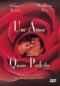 Amor Quase Perfeito, Um