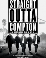 Straight Outta Compton - A História do N.W.A.
