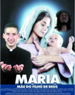 Maria - Mãe do Filho de Deus