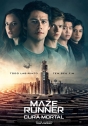 Maze Runner: A Cura Mortal