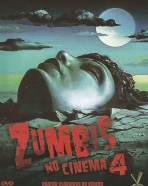 Zumbis No Cinema 4: Os Mortos-Vivos, Zeder, Zumbis do Mal, Ondas do Pavor