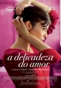 Delicadeza do Amor, A