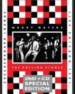 Muddy Waters – The Rolling Stones: Checkerboard Lounge – Live in Chicago 1981