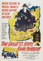 Grande Roubo de St. Louis, O