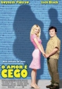 Amor É Cego, O