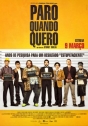 Paro Quando Quero