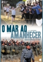 Mar ao Amanhecer, O