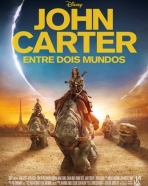 John Carter - Entre Dois Mundos