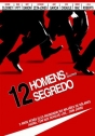 Doze Homens e Outro Segredo
