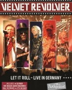 Velvet Revolver: Let it Roll – Live in Germany