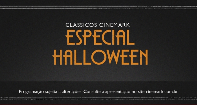 Especial Halloween - Festival Cinemark Especial Halloween - Festival Cinemark