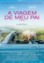 Viagem do Meu Pai, A