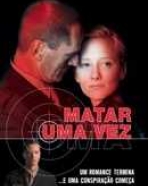 Matar Uma Vez