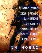 13 Horas: Os Soldados Secretos de Benghazi