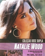 Coleção Dose Dupla - Natalie Wood: À Procura do Destino, Bob, Carol, Ted e Alice