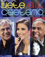 Ivete Gil Caetano: Especial
