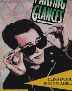 Parting Glances - Olhares e Despedidas