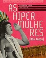Hiper Mulheres, As