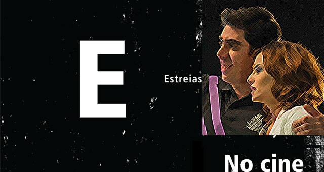 Estreias nos Cinemas: 17 de Janeiro