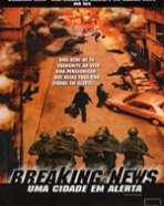 Breaking News - Uma Cidade em Alerta