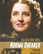 Coleção Dose Dupla - Norma Shearer: A Divorciada, Uma Alma Livre