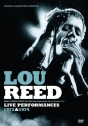 Lou Reed: Live Performances – 1972 & 1974