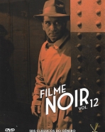 Filme Noir Vol. 12: Uma Vida Marcada, Estranha Fascinação, O Ódio É Cego, Os Valentões, Golpe do Destino, Concerto Macabro