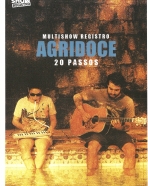 Agridoce: Multishow Registro – 20 Passos