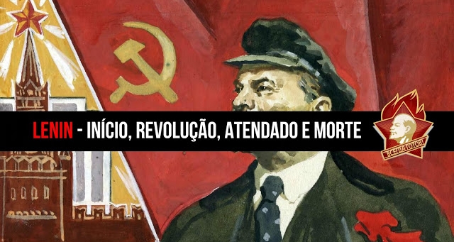 Lenin - Do InÃcio à Revolução Lenin - Do InÃcio à Revolução