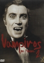 Vampiros no Cinema Vol. 2: Blacula, O Vampiro Negro, Nas Sombras da Noite, Capitão Kronos - O Caçador de Vampiros, Conde Yorga, Vampiro