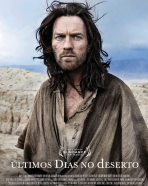 Últimos Dias no Deserto, Os