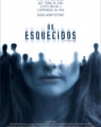 Esquecidos, Os