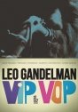 Leo Gandelman: VIP VOP