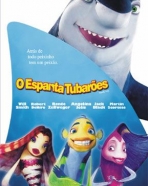Espanta Tubarões, O