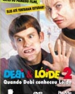 Debi & Lóide 2
