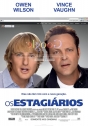 Estagiários, Os