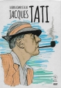 Jacques Tati - A Obra Completa: Carrossel da Esperança, As Férias do Senhor Hulot, Meu Tio, Playtime - Tempo de Diversão, As Aventuras de Sr. Hulot no Tráfego Louco, Parada, Curtas-Metragem