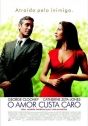 Amor Custa Caro, O