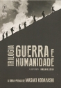 Guerra e Humanidade: Trilogia