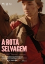 Rota Selvagem, A