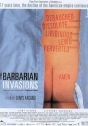 Invasões Bárbaras, As