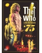 Who, The: Live in Texas ´75