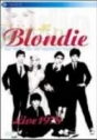 Blondie: Live 1978