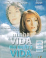 Minha Vida Na Outra Vida