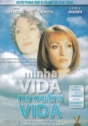 Minha Vida Na Outra Vida