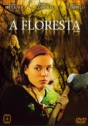 Floresta, A